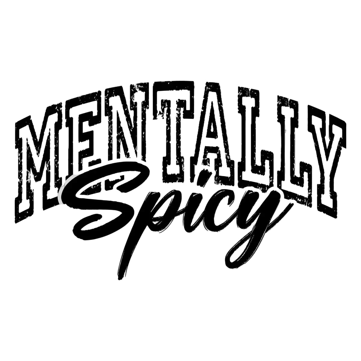 Mentally Spicy